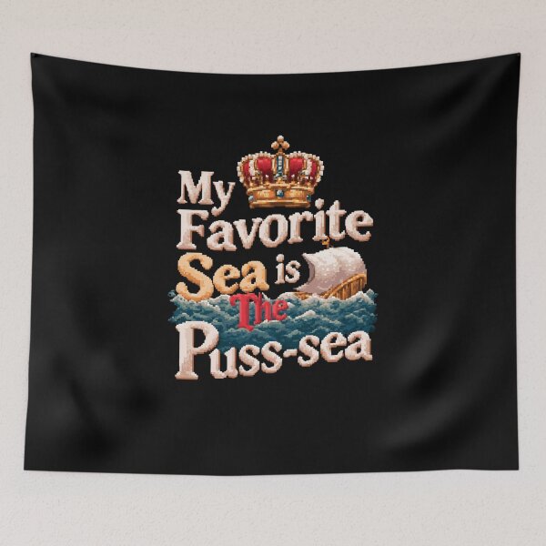Item preview, My Favorite Sea is The Puss-sea Funny Adult Design designed and sold by DarkRelicStudio.