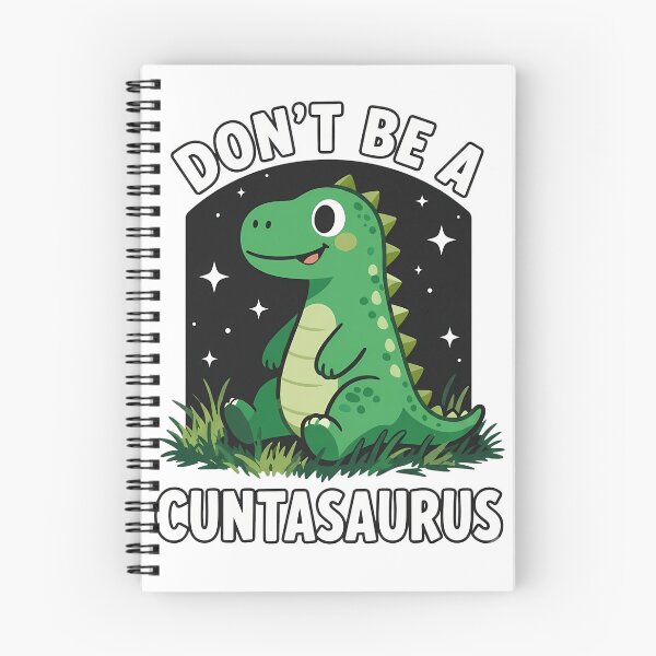 Item preview, Don't Be A Cuntasaurus Funny Dinosaur Humor designed and sold by Hijunteee.