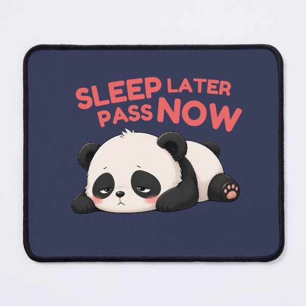 Item preview, Sleep Later Pass Now – Relatable Study Quote for Students designed and sold by WallMuseStudio .
