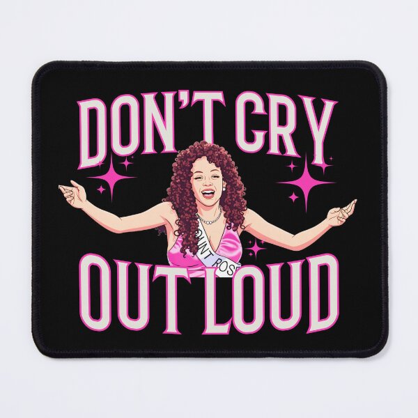 Item preview, Drop Dead Gorgeous Don't Cry Out Loud Pageant Satire designed and sold by RahniNM.