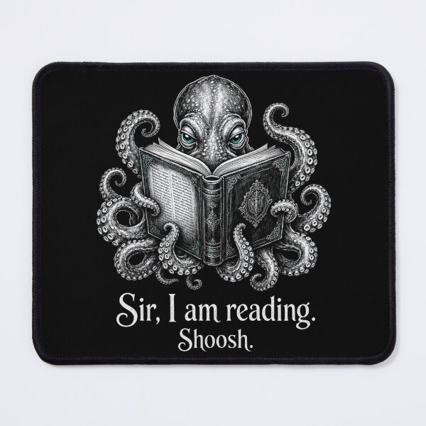 Item preview, Sir I Am Reading Shoosh Octopus Book Lover designed and sold by CF_VintageDesign.