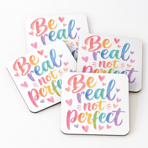 Item preview, Be real not perfect designed and sold by nimmitrends.