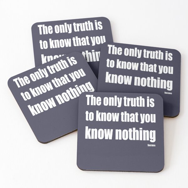 Item preview, The Only Truth To Know Is That You Know Nothing designed and sold by taiche.
