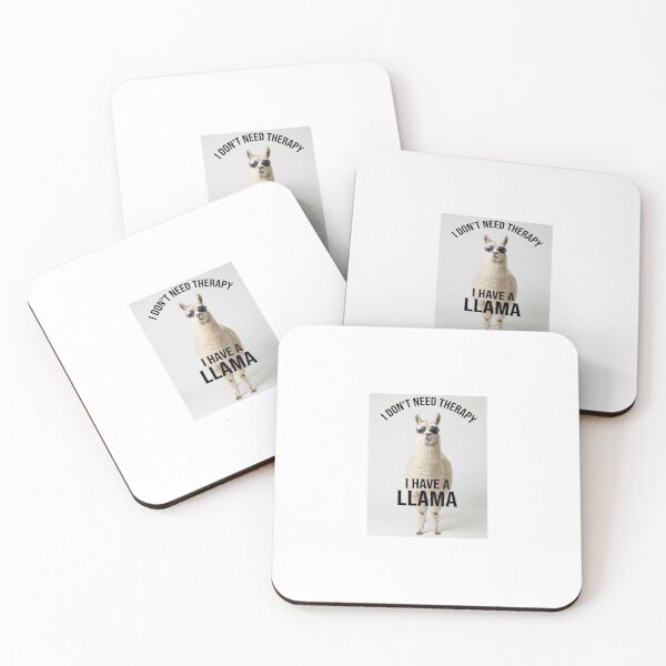 Item preview, Llama i don't need therapy meme memes parody funny sarcasm sarcastic cat designed and sold by CheeseBlueprint.
