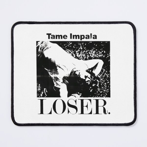 Item preview, tame impala loser - Tame Impala designed and sold by UrukawaManko.