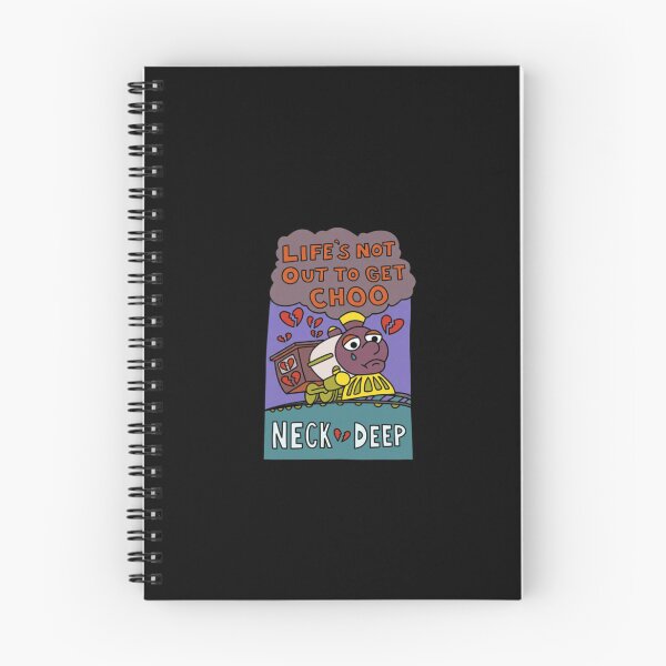 Item preview, Neck Deep - Life's Not Out To Get Choo designed and sold by ChaosColorCo.
