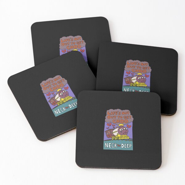 Item preview, Neck Deep - Life's Not Out To Get Choo designed and sold by ChaosColorCo.