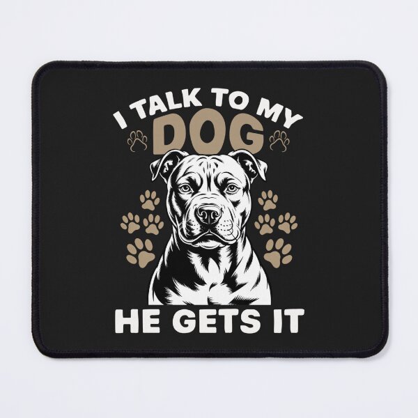 Item preview, Funny Pit Bull Dog Lover I Talk To My Dog He Gets It Vintage Design designed and sold by abig-eiyana.