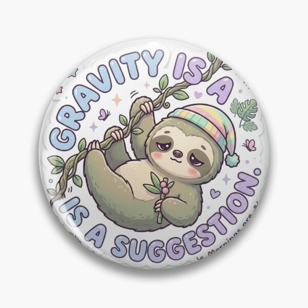 Item preview, Cute Kawaii Gravity Is A Suggestion Sloth Sticker | Anime Style Lazy Sloth Art | Gift for Sloth Lovers designed and sold by Chipkooo.