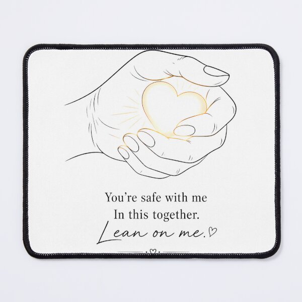 Item preview, You Are Safe With Me Lean On Me Heart Line Art  designed and sold by DignityLab.