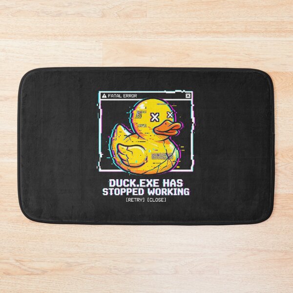 Item preview, Duck EXE Has Stopped Working Glitch Art Developer Humor designed and sold by SplashTastic.
