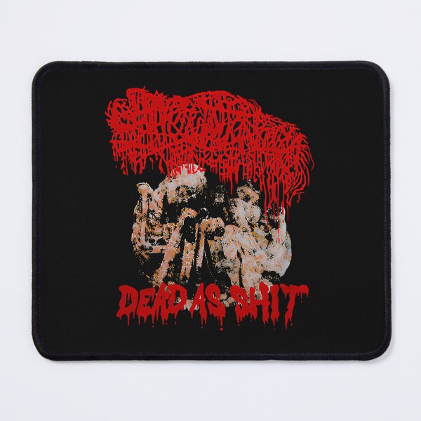 Item preview, Sanguisugabogg Dead Is Shit Death Metal Gore designed and sold by BradyTerry.