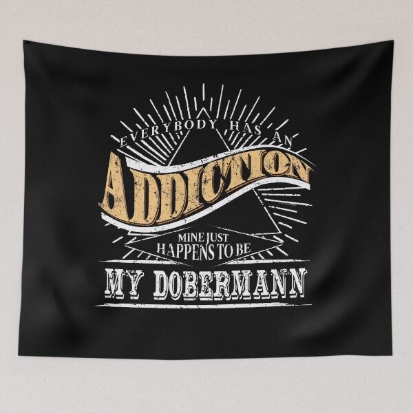 Artikelvorschau, Sucht ist mein Dobermann Shirt Gift Dog Shirt entworfen und verkauft von shoppzee.