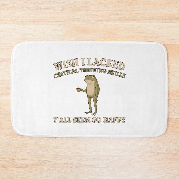 Item preview, Wish I Lacked Critical Thinking Skills Y'all Seem So Happy designed and sold by jimmyneo.