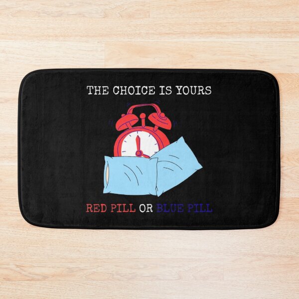 Item preview, Red Pill Or Blue Pill Stay In Bed Funny Introvert Humor designed and sold by Mircea786.