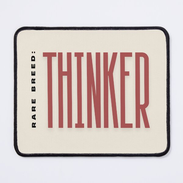Item preview, Rare Breed Thinker – Unique Mind, Independent Spirit, Common Sense Quote designed and sold by AnimalVibes.