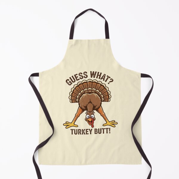 Item preview, Guess What? Turkey Butt! Funny Thanksgiving Turkey designed and sold by Yellowriversss.