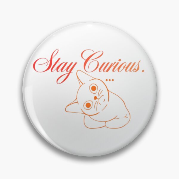 Item preview, Stay Curious Cute Cat Outline Minimal Aesthetic Design designed and sold by EdgeSphere.