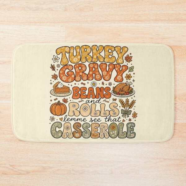 Item preview, Turkey Gravy Beans and Rolls Lemme See That Casserole Funny Thanksgiving Groovy Retro designed and sold by Yellowriversss.
