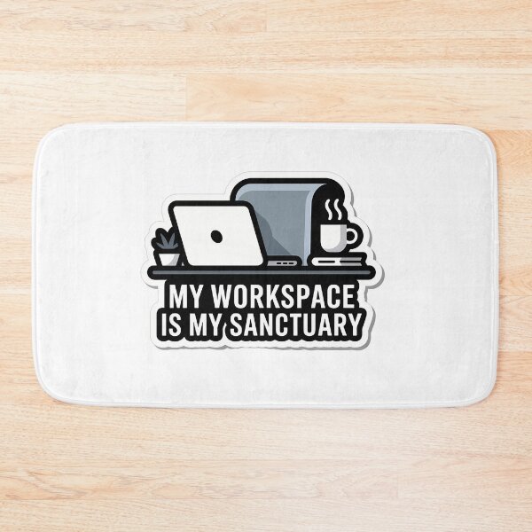 Item preview, Workspace Sanctuary Minimalist Quote designed and sold by NiftyWrx.