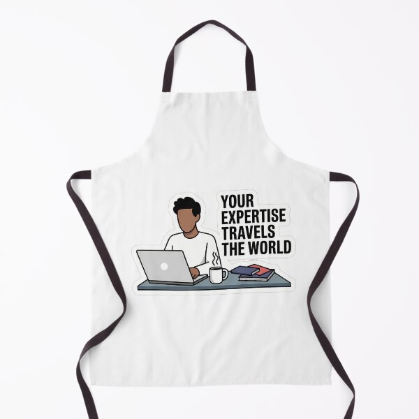 Item preview, Your Expertise Travels the World designed and sold by NiftyWrx.
