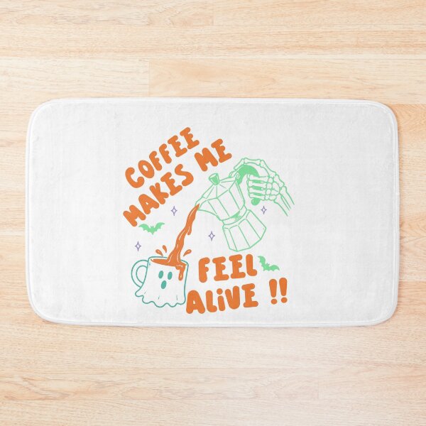 Item preview, Coffee Makes Me Feel Alive  designed and sold by wesdesignshop.