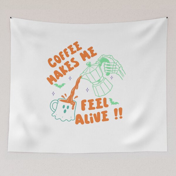 Item preview, Coffee Makes Me Feel Alive  designed and sold by wesdesignshop.