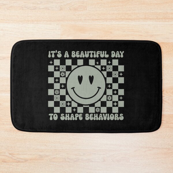 Item preview, Beautiful Day To Shape Behaviors Teacher Smiley designed and sold by Andreahuebos.