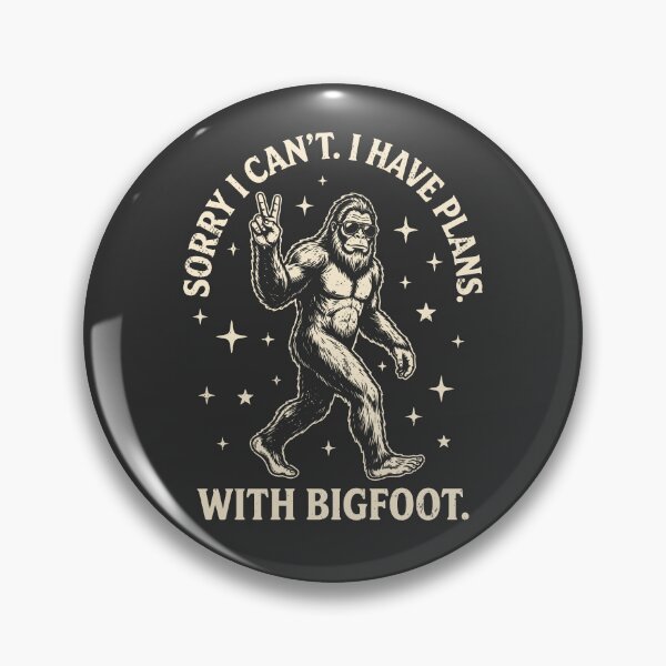 Item preview, I Have Plans With Bigfoot Funny Sasquatch Outdoorsy  designed and sold by Y-Vibes.