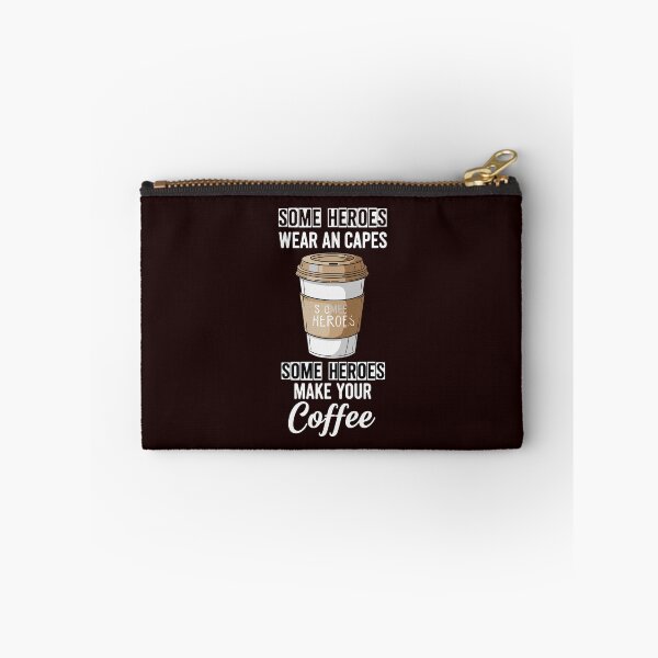 Item preview, Some Heroes Wear An Capes Some Heroes Make Your Coffee Barista Coffee Lover Appreciation designed and sold by PopStars1993.