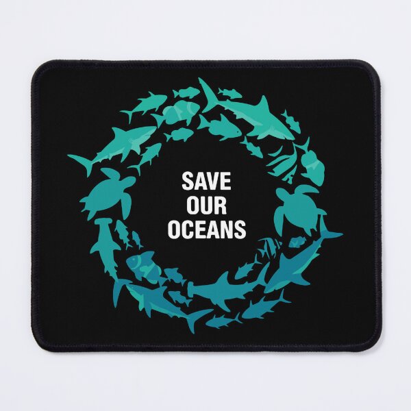Item preview, Save Our Oceans Marine Life Conservation Ocean Advocate Environmentalist designed and sold by SofiBlair.
