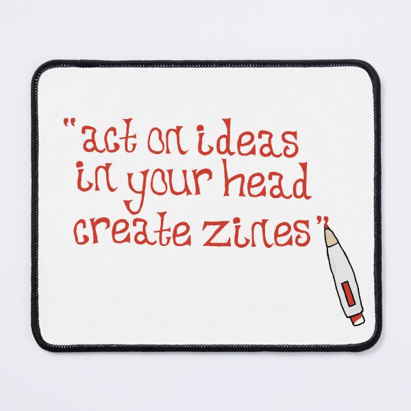 Item preview, Act On Ideas In Your Head Create Zines designed and sold by Shooz34.