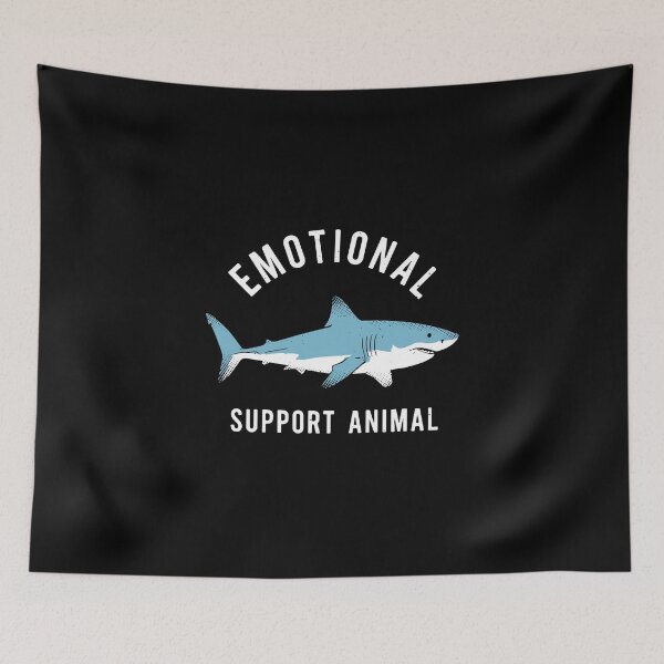 Item preview, Emotional Support Animal Shark Ocean Marine Life Funny designed and sold by PopStars1993.