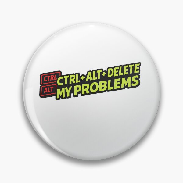 Item preview, Ctrl Alt Delete My Problems designed and sold by EliteCaptionist.