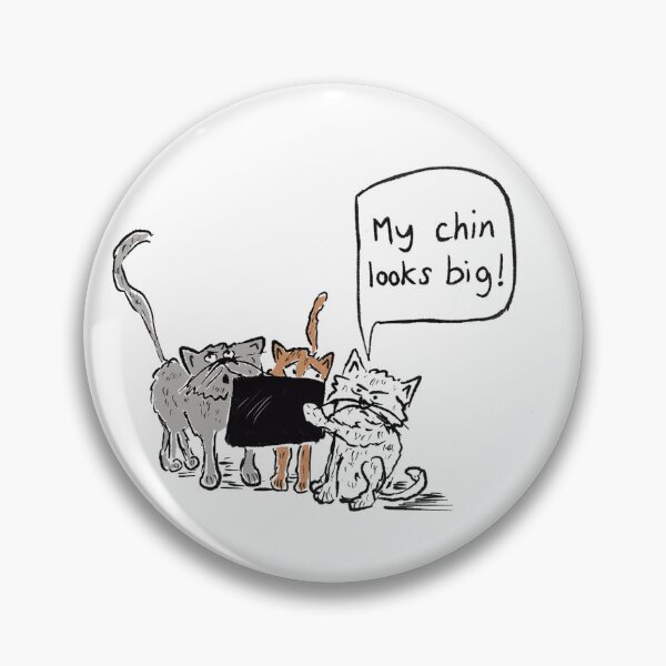 Item preview, Funny cats taking a selfie "my chin looks big!" designed and sold by KPlayerAdhder.