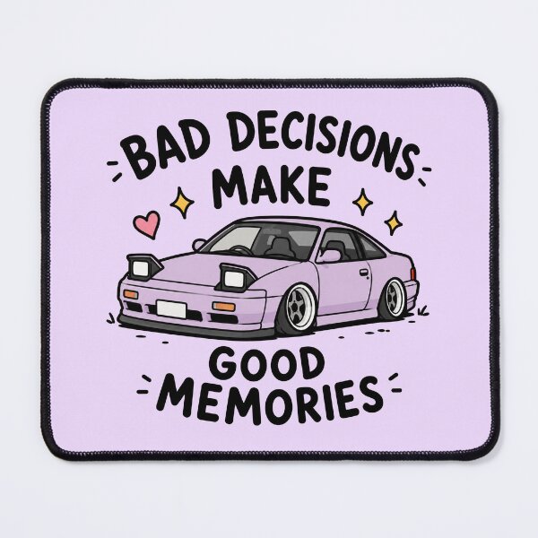 Item preview, Bad Decisions Good Memories designed and sold by MonkiFlipp.