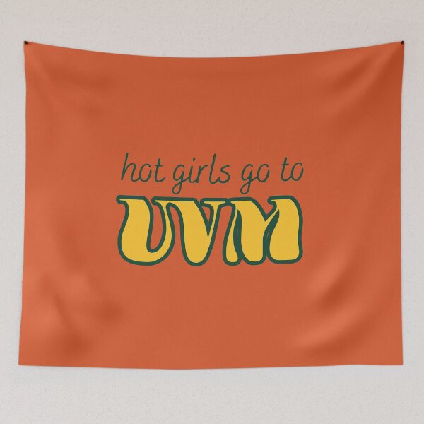 Item preview, Hot Girls Go To UVM designed and sold by titanic415.