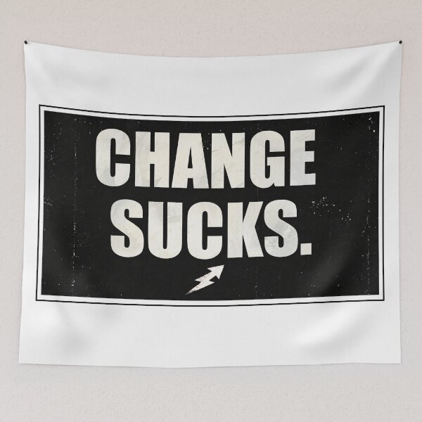 Item preview, Change Sucks - Distressed Grunge Typography with Lightning Bolt designed and sold by wanabeyourdog.