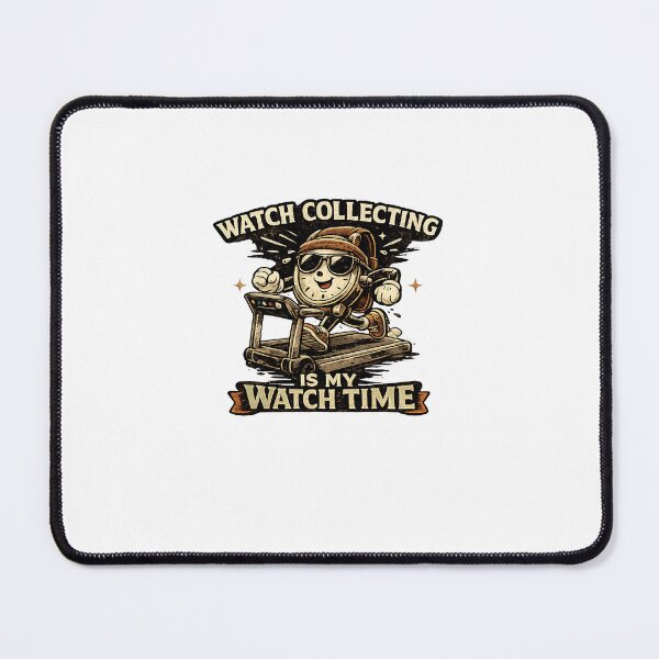 Item preview, Funny Watch Collector Gift designed and sold by BeretOo.