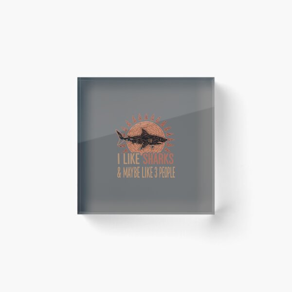 Item preview, I Like Sharks & Maybe Like 3 People Shark Lover Introvert Humor Ocean Animal designed and sold by SofiBlair.