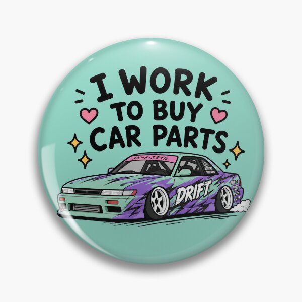 Item preview, I Work To Buy Car Parts designed and sold by MonkiFlipp.