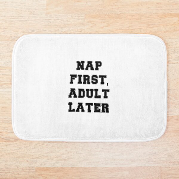 Aperçu de l'œuvre Typographie du texte Sieste d'abord, adultes ensuite Humour adulte créée et vendue par TypeboldStudio.