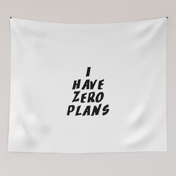 Item preview, Text Typography I have zero plans Adulting Humor designed and sold by TypeboldStudio.