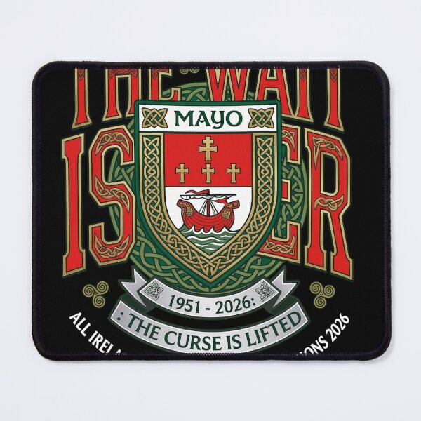 Item preview, Mayo All Ireland Champions 2026 The Wait is Over designed and sold by AlejandroRay.