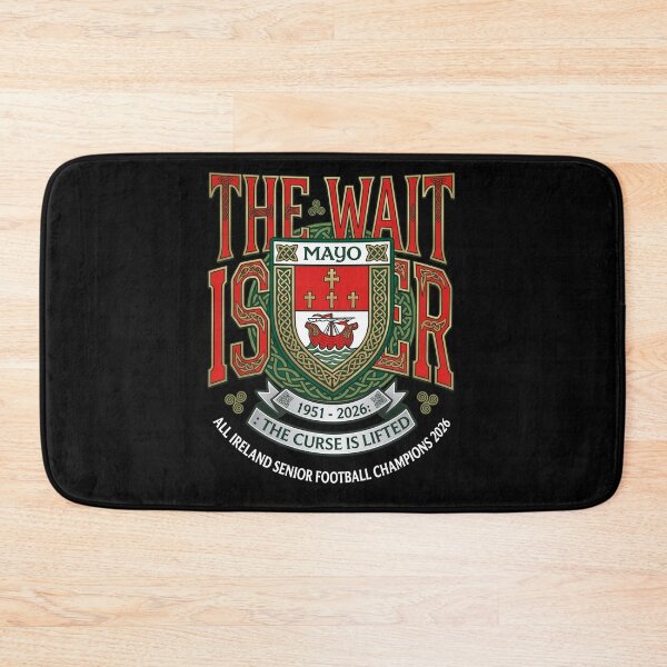 Item preview, Mayo All Ireland Champions 2026 The Wait is Over designed and sold by AlejandroRay.