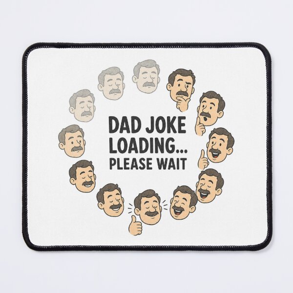 Item preview, Dad Joke Loading Please Wait Sticker Funny Dad Humor designed and sold by AzottoShop.