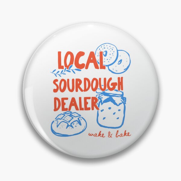 Item preview, Local Sourdough Dealer designed and sold by Muslims_place.