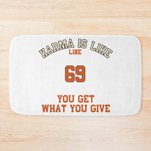 Item preview, Karma Is Like 69 designed and sold by TheNyneShop.