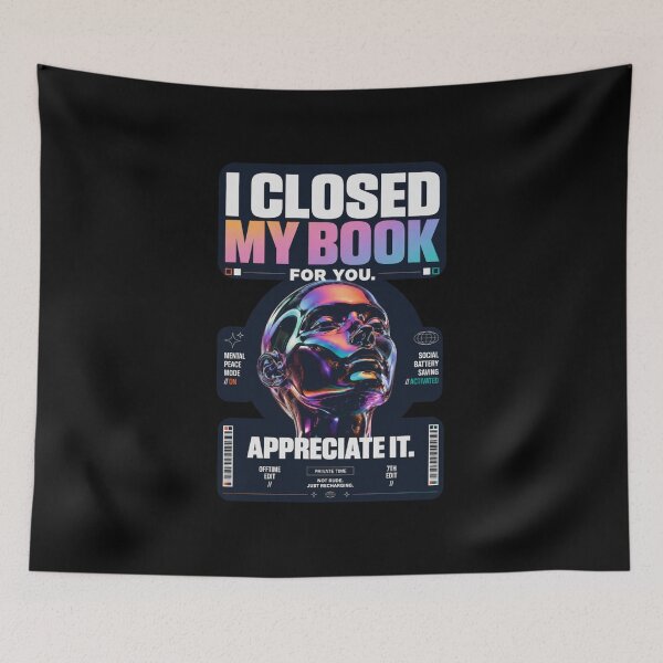 Item preview, I Closed My Book for You. Appreciate It designed and sold by Noirvasca.