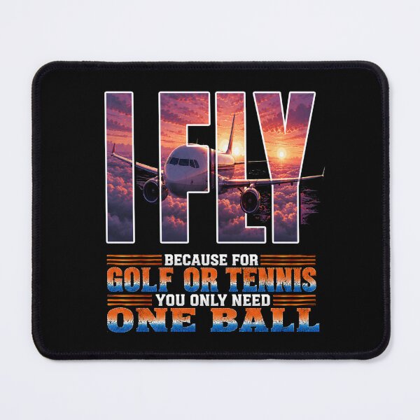 Item preview, I FLY – Funny Airplane Lover Shirt | Because for Golf or Tennis You Only Need One Ball designed and sold by SVALANART.